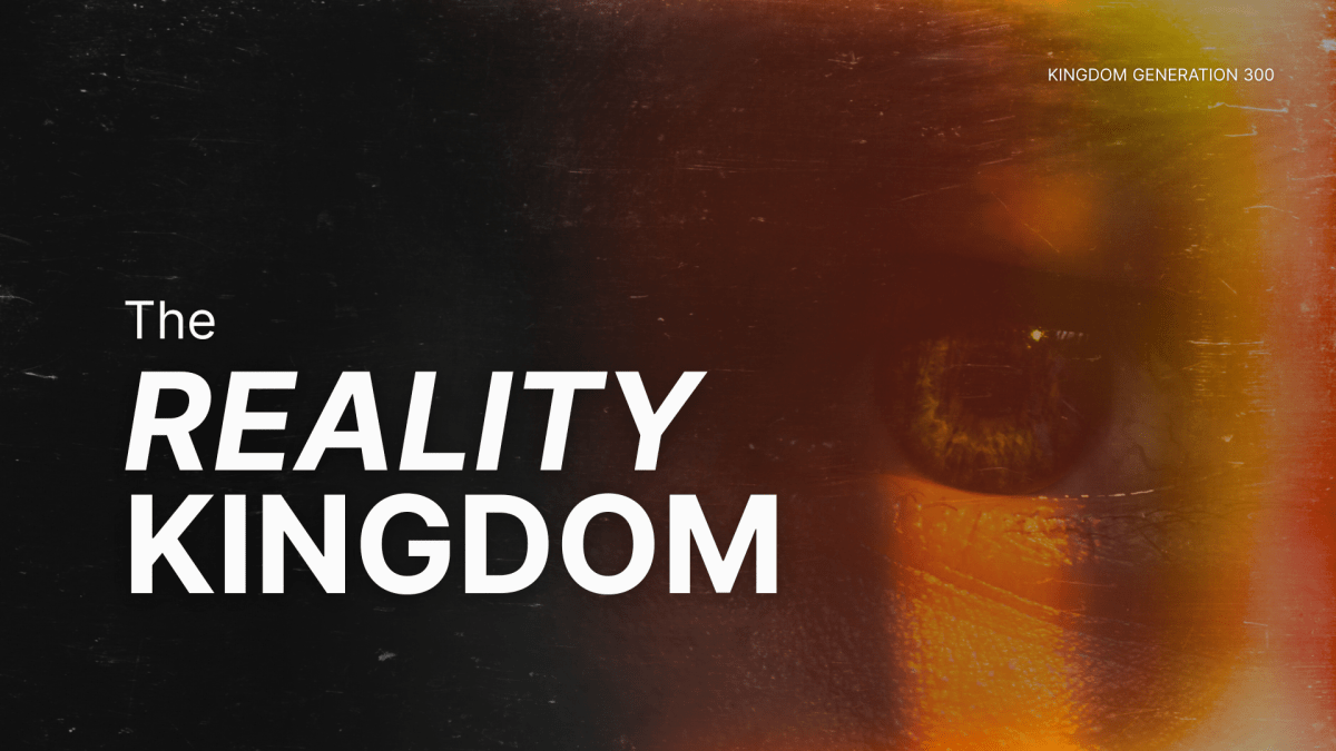 The Reality Kingdom